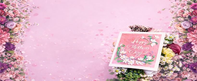 May 10th is Mother's Day